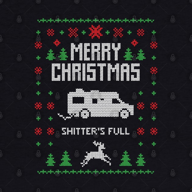 Merry Christmas Shitter's Full Funny Ugly Christmas Sweater Gift by BadDesignCo
